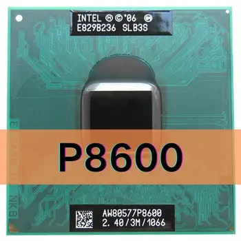 Intel Core2 Duo P8600 SLB3S SLGA4 SLGFD 2,4 ГГц 3M 25W Двухъядерный двухпоточный процессор Процессорный разъем PGA